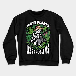 More Plants, Less People Crewneck Sweatshirt